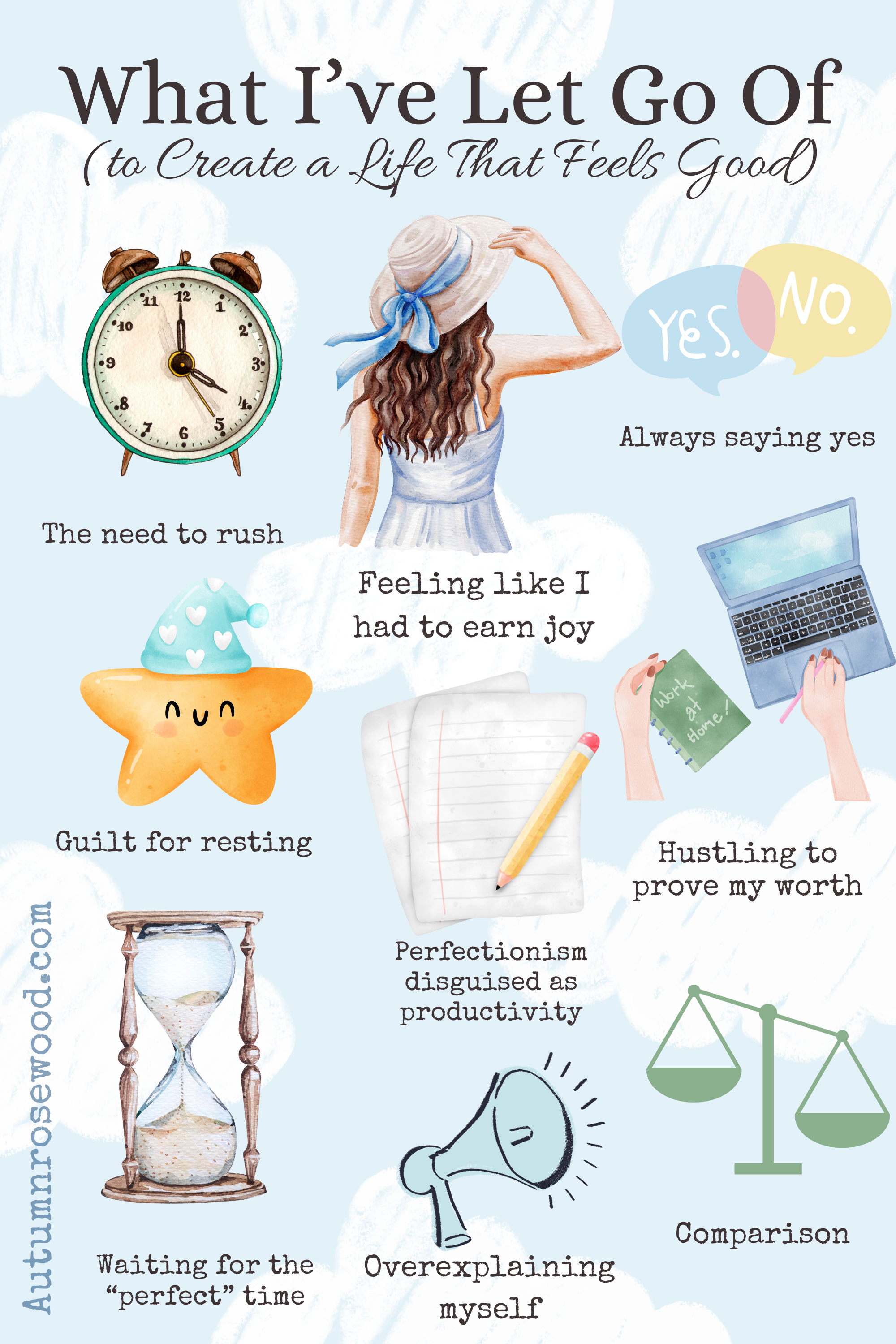 What I’ve Let Go Of (to Create a Life That Feels Good)
