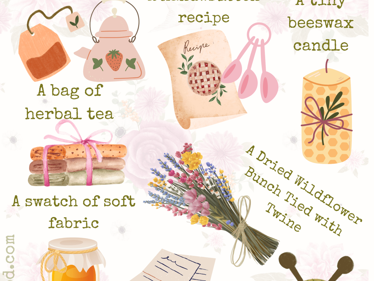 What I’d Put in a Cottagecore Care&nbsp;Package